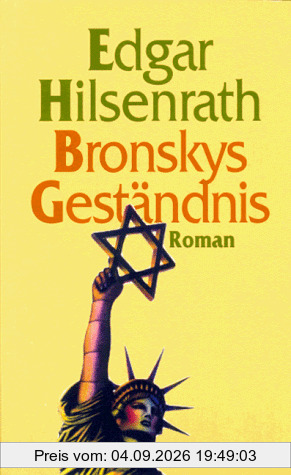 Bronskys Geständnis. Roman