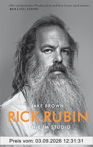 Rick Rubin: Genie im Studio