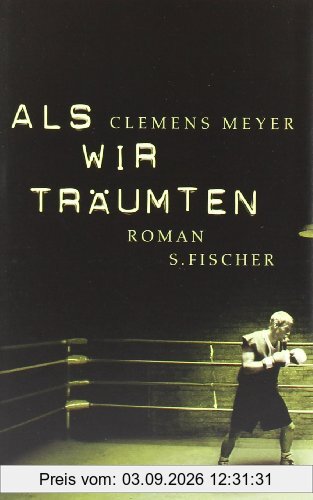 Als wir träumten: Roman
