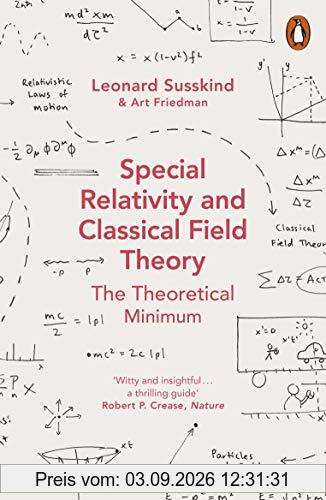 Special Relativity and Classical Field Theory (Theoretical Minimum 3)
