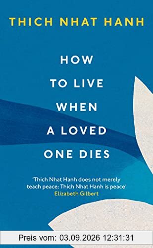 How To Live When A Loved One Dies