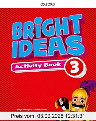 Bright Ideas: Level 3: Activity Book with Online Practice: Inspire curiosity, inspire achievement.