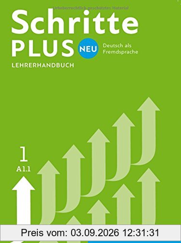 Schritte plus Neu 1: Deutsch als Zweitsprache / Lehrerhandbuch (SCHRPLUNEU)