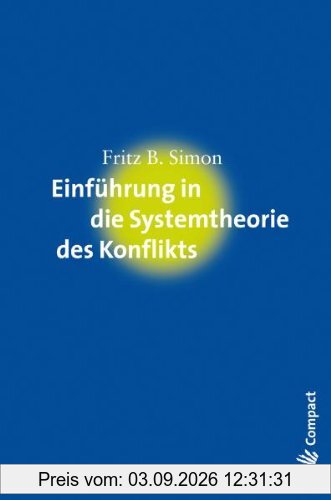 Einführung in die Systemtheorie des Konflikts