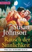 Rausch der Sinnlichkeit