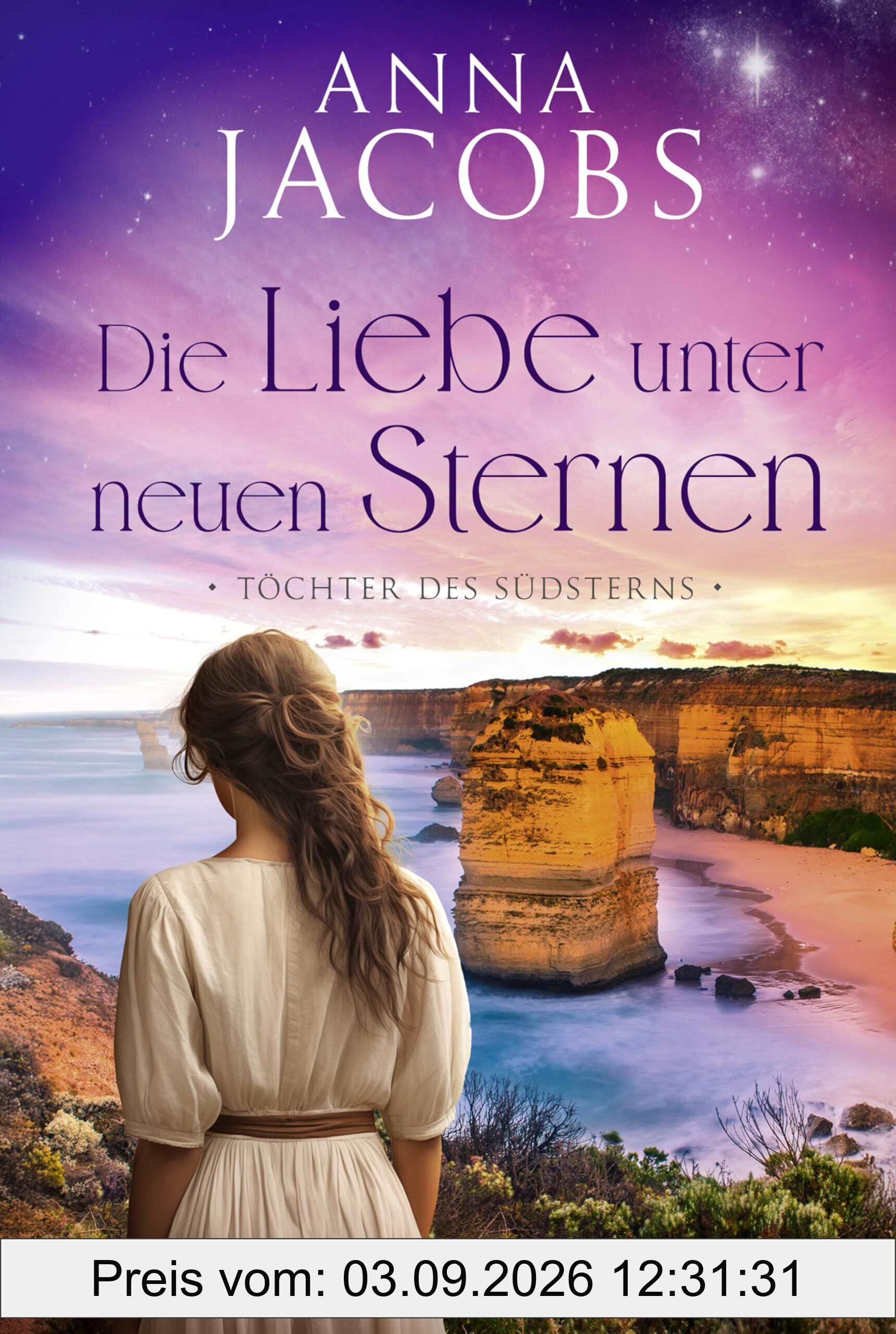 Töchter des Südsterns - Die Liebe unter neuen Sternen