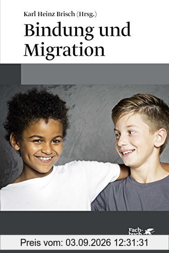 Bindung und Migration