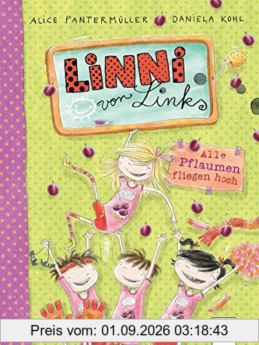Linni von Links (3). Alle Pflaumen fliegen hoch