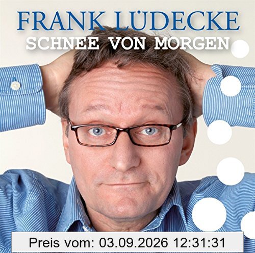 Schnee von morgen