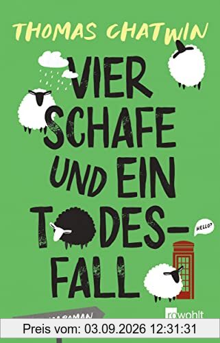 Vier Schafe und ein Todesfall: Cosy Crime für Leser:innen von Richard Osman (Cosy Crime aus Cornwall, Band 1)