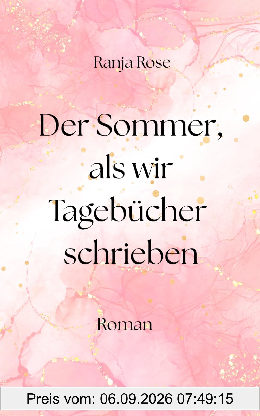 Der Sommer, als wir Tagebücher schrieben