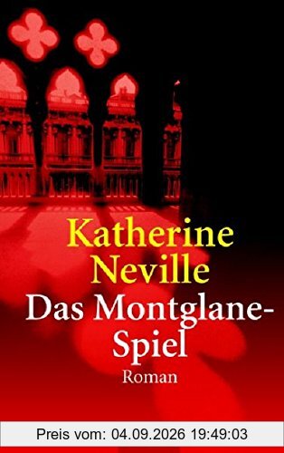Das Montglane-Spiel (Goldmann Allgemeine Reihe)