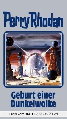 Perry Rhodan Band 111: Geburt einer Dunkelwolke: BD 111 (Perry Rhodan Silberband)