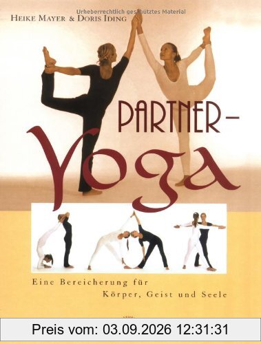 Partner-Yoga. Eine Bereicherung für Körper, Geist und Seele