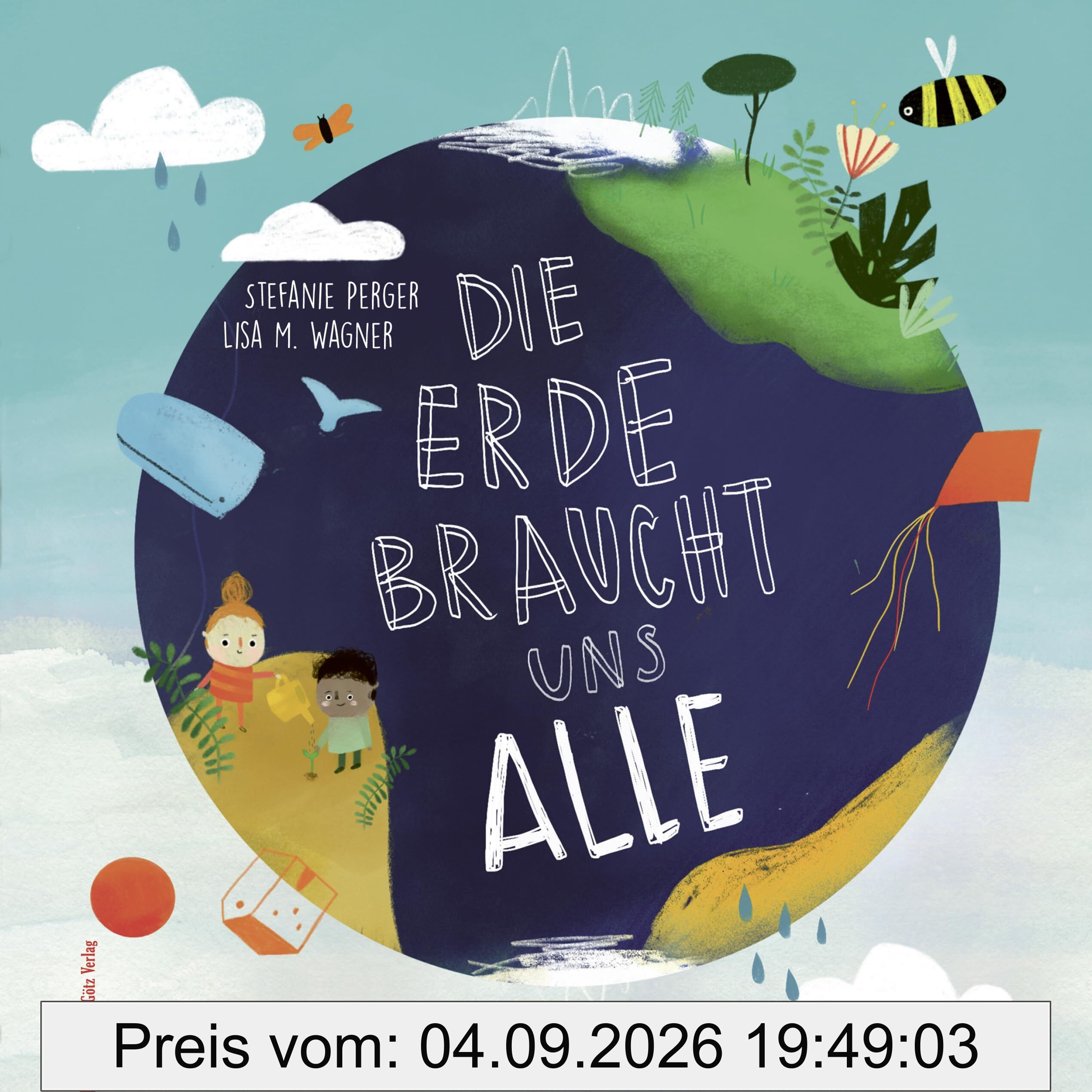 Die Erde braucht uns alle
