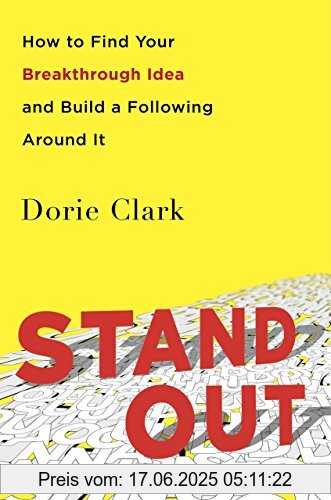 Binding : Taschenbuch, Edition : ed, Label : Portfolio Penguin, Publisher : Portfolio Penguin, PackageQuantity : 38, medium : Taschenbuch, numberOfPages : 224, publicationDate : 2016-07-07, authors : Dorie Clark, ISBN : 0241247012