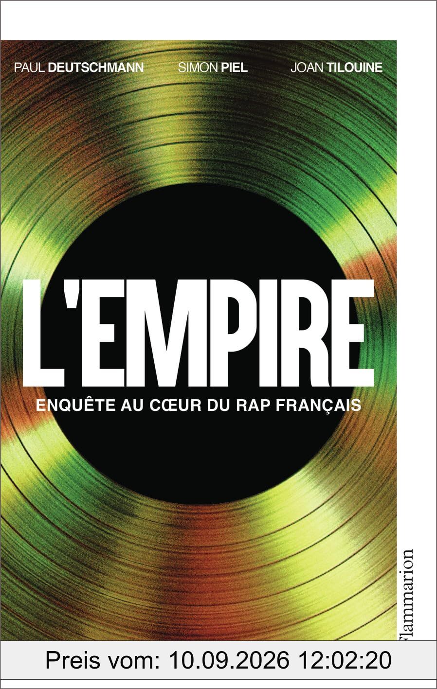 L'Empire : enquête au coeur du rap français
