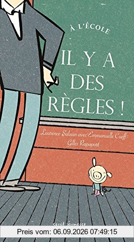 A l'école, il y a des règles !