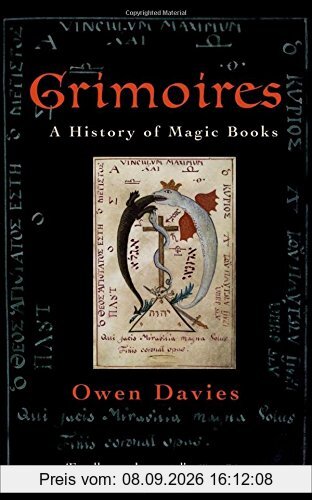 Grimoires: A History of Magic Books