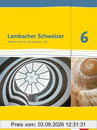 Lambacher Schweizer / Schülerbuch 6. Schuljahr: Ausgabe für Hessen G9 / Ausgabe für Hessen G9