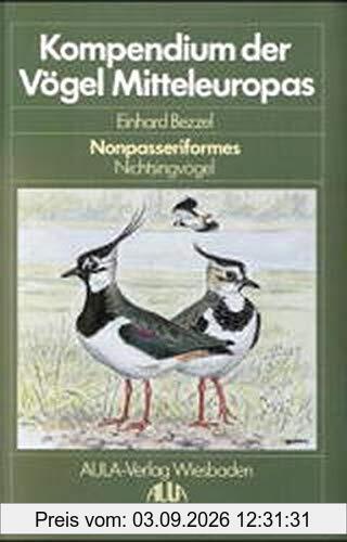 Kompendium der Vögel Mitteleuropas, 2 Bde., Bd.1, Nonpasseriformes, Nichtsingvögel