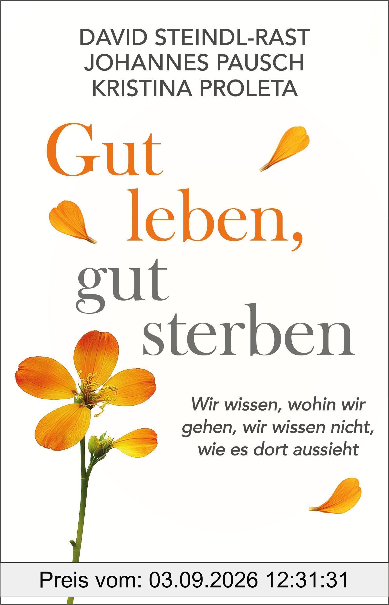 Gut leben, gut sterben