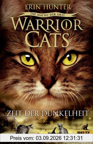 Warrior Cats - Die Macht der drei. Zeit der Dunkelheit: III, Band 4