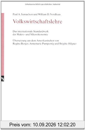 Volkswirtschaftslehre. Das internationale Standardwerk der Makro- und Mikroökonomie