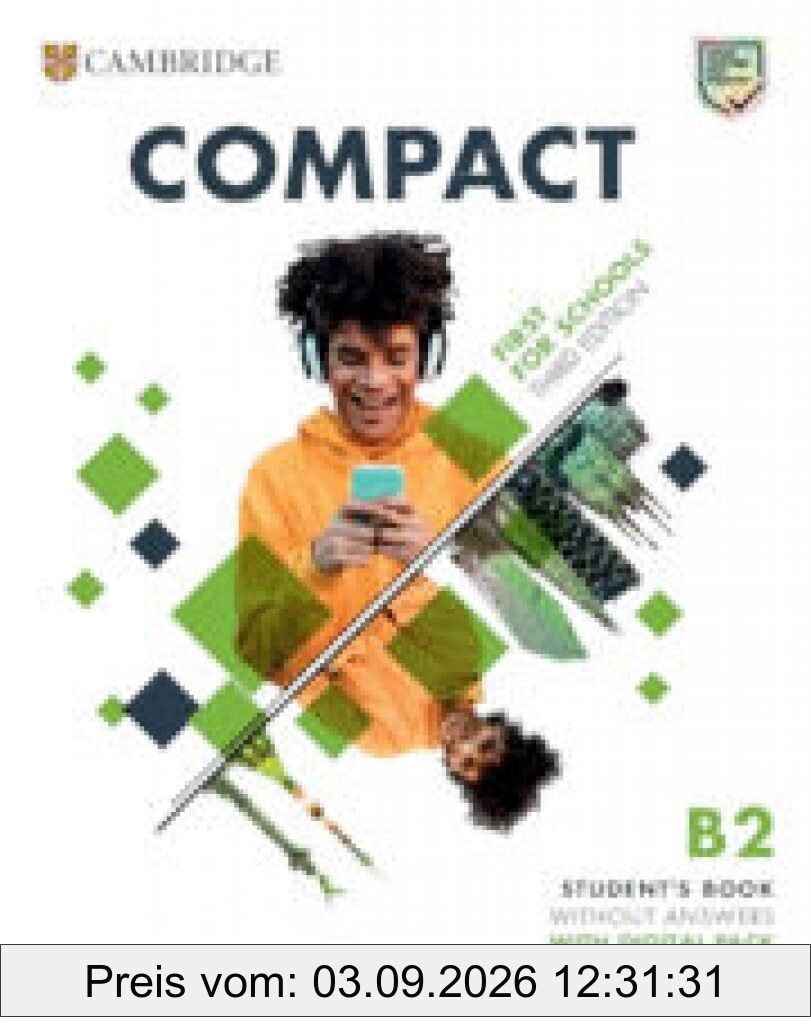 Compact First For Schools B2 First Student's Book without Answers with Digital Pack
