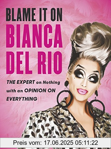 Binding : Taschenbuch, Label : Virgin Books, Publisher : Virgin Books, medium : Taschenbuch, numberOfPages : 272, publicationDate : 2018-06-14, releaseDate : 2018-06-14, authors : Bianca Del Rio, ISBN : 0753553201