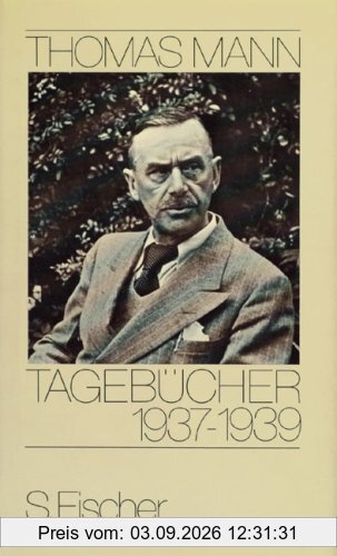 Thomas Mann, Tagebücher: Tagebücher 1937-1939