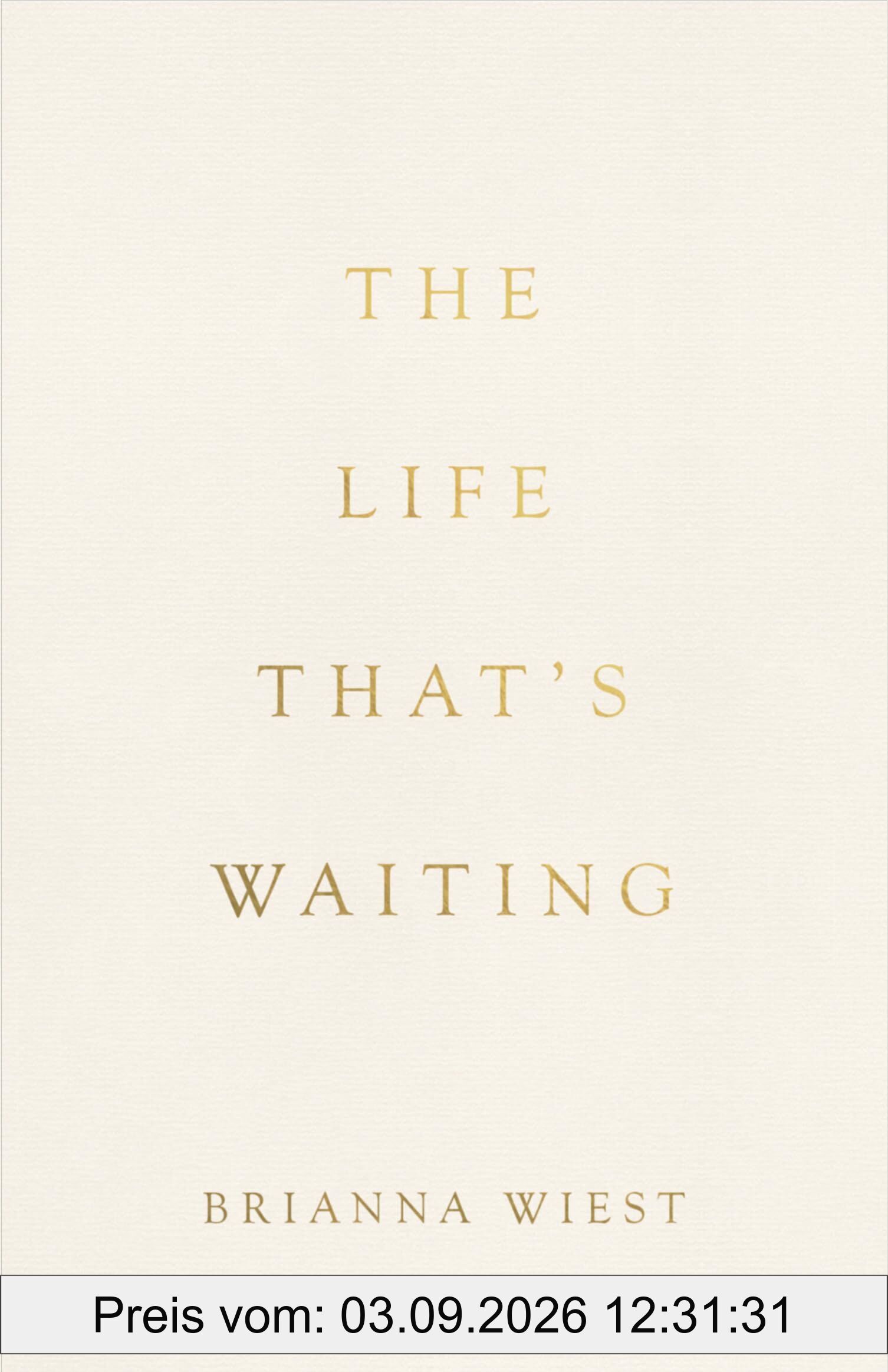 The Life That's Waiting