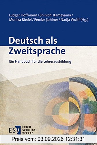 Deutsch als Zweitsprache: Ein Handbuch für die Lehrerausbildung