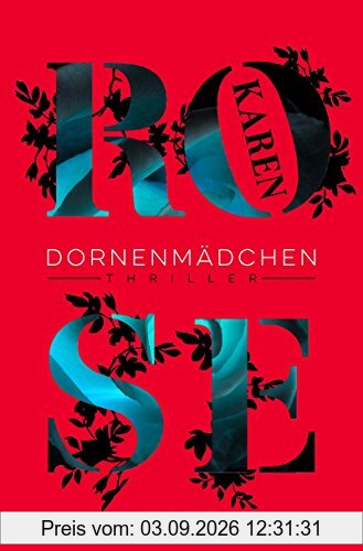Dornenmädchen: Thriller