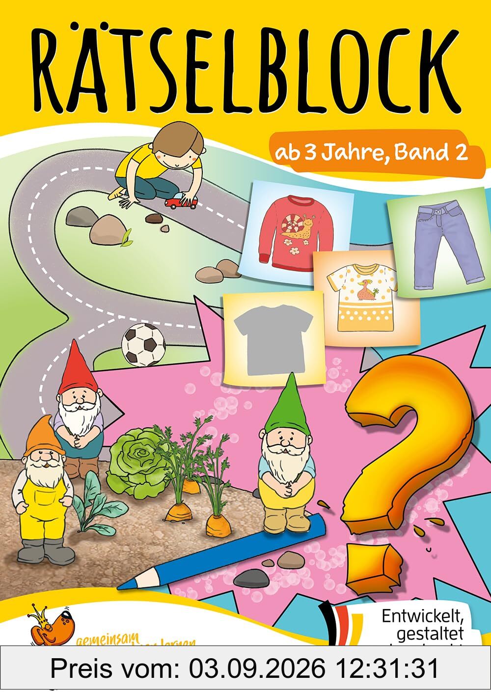 Rätselblock ab 3 Jahre, Band 2: Bunter Rätselspaß für den Kindergarten - Fehlersuche, Labyrinth, knobeln und logisches Denken fördern (Rätselbücher, Band 645)
