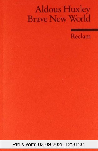 Brave New World (Fremdsprachentexte)
