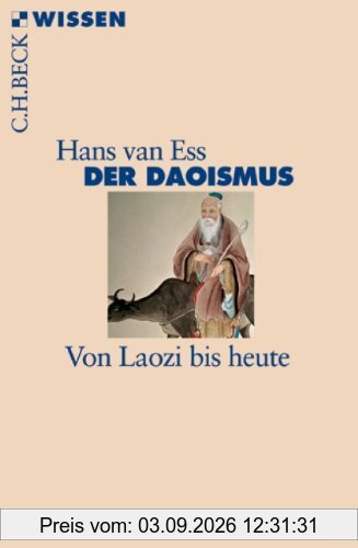 Der Daoismus: Von Laozi bis heute