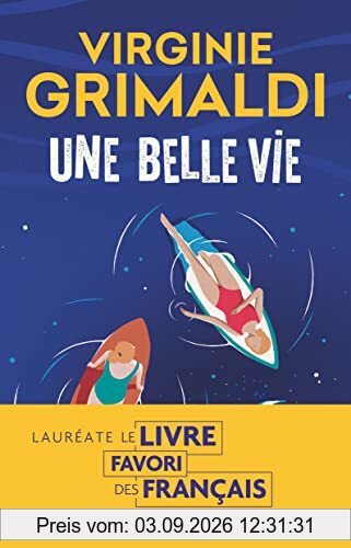 Une belle vie