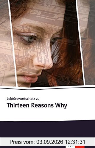 Lektürewortschatz zu Thirteen Reasons Why