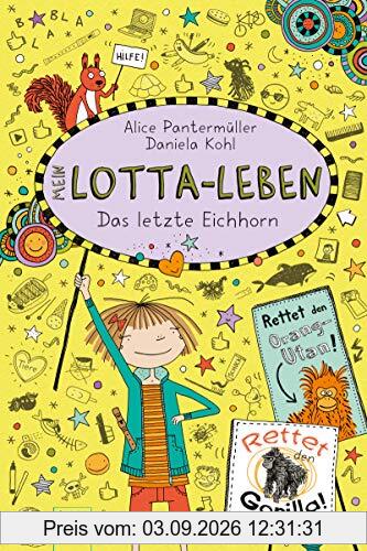 Mein Lotta-Leben (16). Das letzte Eichhorn