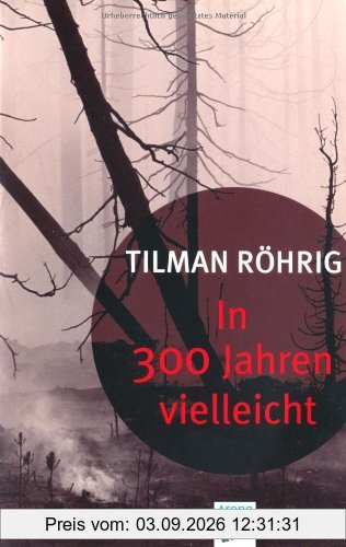 In 300 Jahren vielleicht