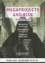 Megaprojects and Risk: An Anatomy of Ambition