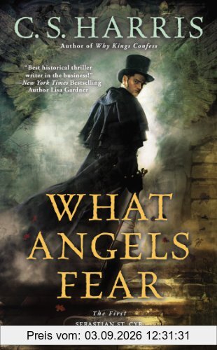 What Angels Fear: A Sebastian St. Cyr Mystery