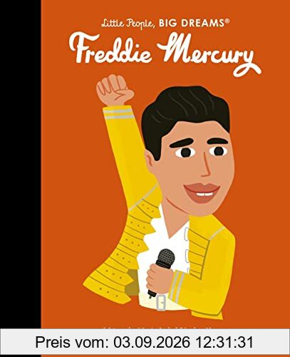 Freddie Mercury (Little People, BIG DREAMS, Band 94)