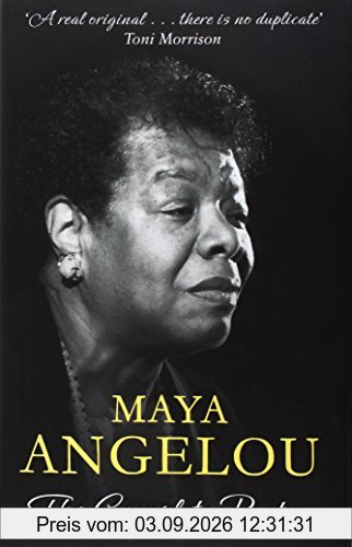 Maya Angelou: The Complete Poetry