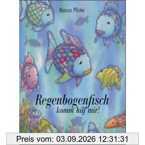Regenbogenfisch, komm hilf mir