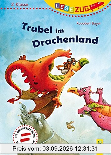 LESEZUG/2.Klasse: Trubel im Drachenland