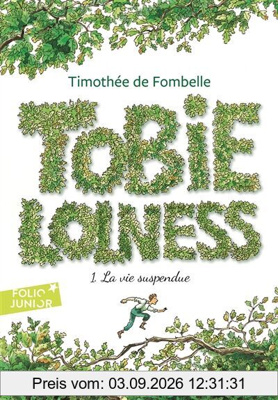Tobie Lolness. Vol. 1. La vie suspendue
