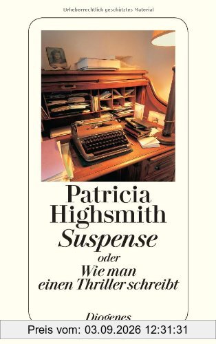 Suspense oder Wie man einen Thriller schreibt