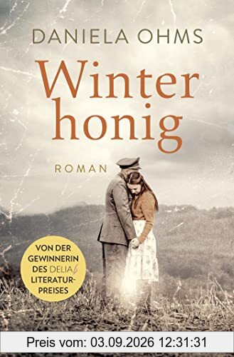 Winterhonig: Roman